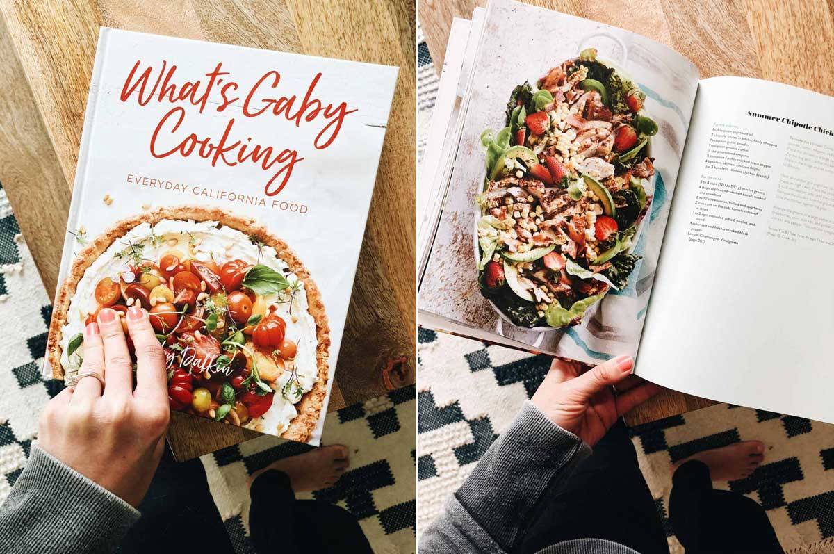 What's Gaby Cooking Everyday California Food cookbook.